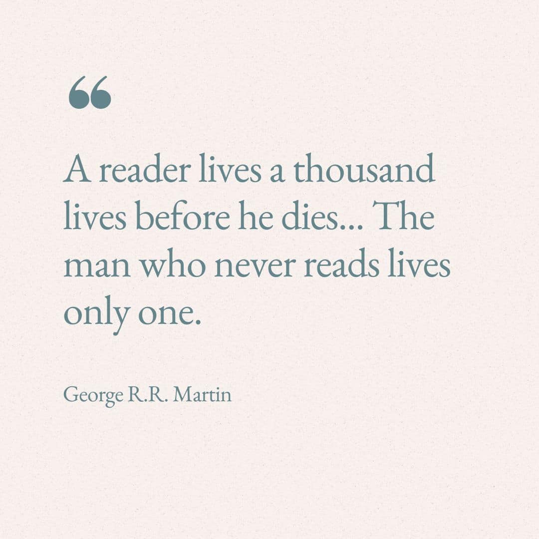 george r.r. martin quote about reading